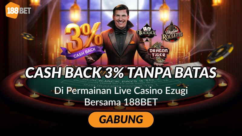 188BET - Cash Back Tanpa Batas Live Casino Ezugi - Oktober 2024